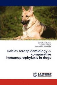 bokomslag Rabies seroepidemiology & comparative immunoprophylaxis in dogs