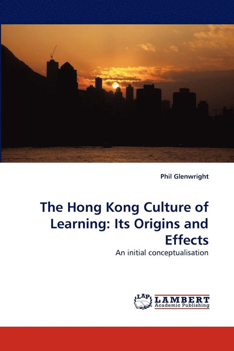The Hong Kong Culture of Learning 1