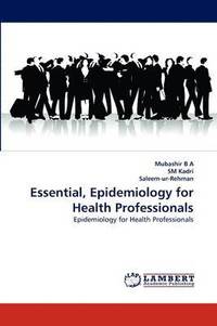 bokomslag Essential, Epidemiology for Health Professionals
