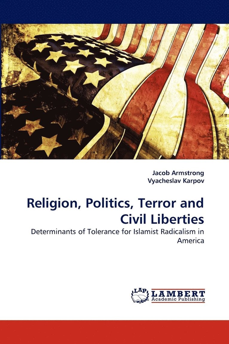 Religion, Politics, Terror and Civil Liberties 1