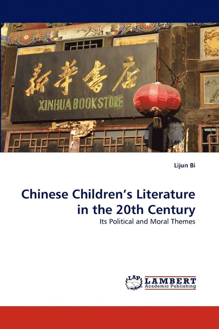 Chinese Children's Literature in the 20th Century 1