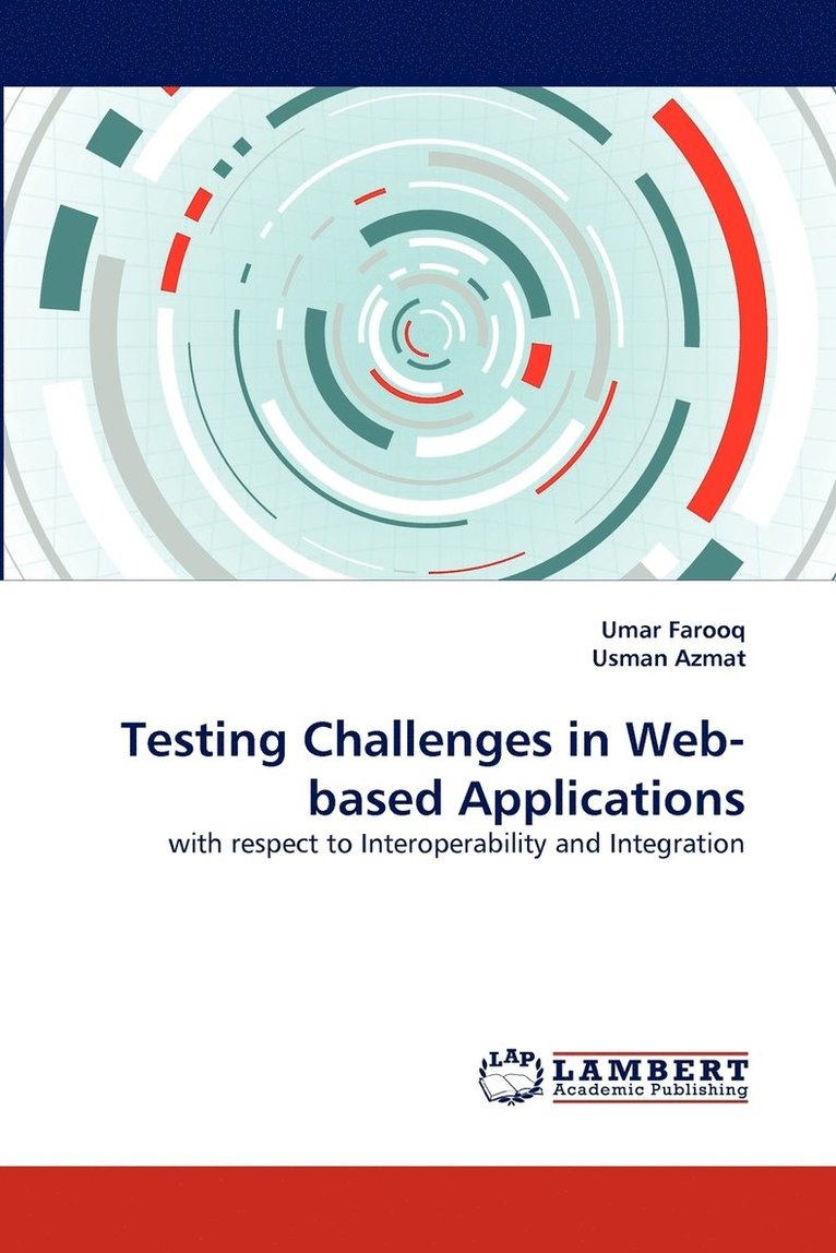 Testing Challenges in Web-based Applications 1