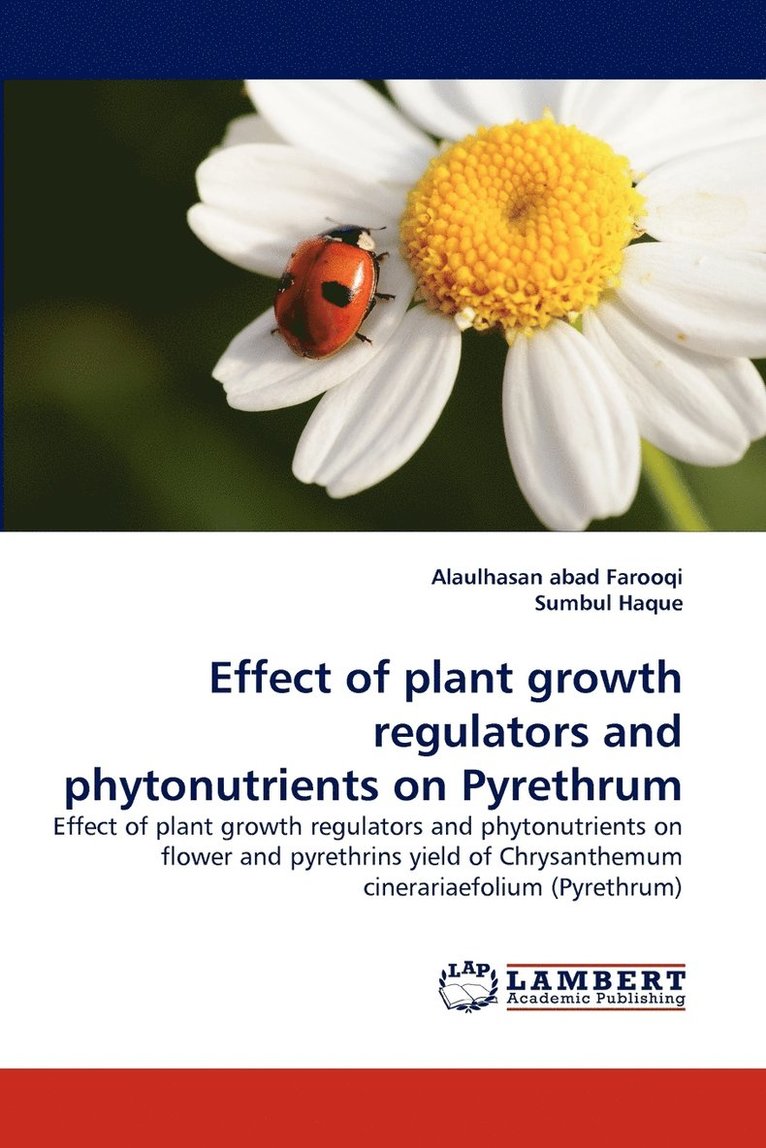 Effect of plant growth regulators and phytonutrients on Pyrethrum 1