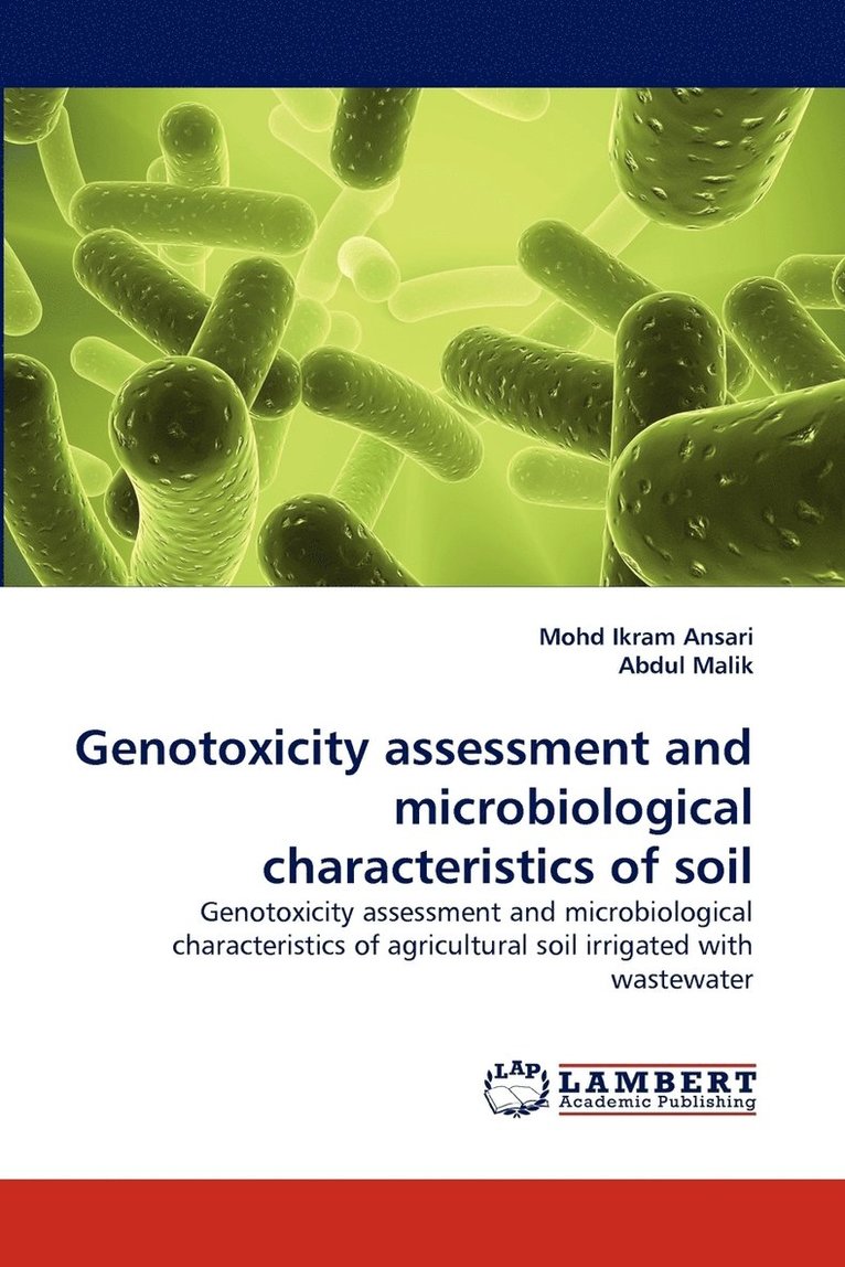 Genotoxicity assessment and microbiological characteristics of soil 1