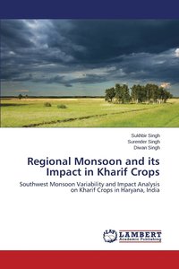 bokomslag Regional Monsoon and its Impact in Kharif Crops
