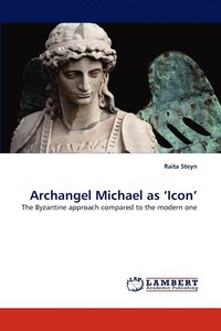 bokomslag Archangel Michael as 'Icon'
