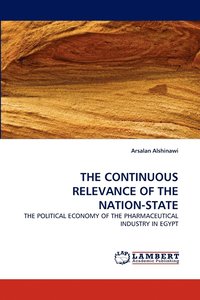 bokomslag The Continuous Relevance of the Nation-State