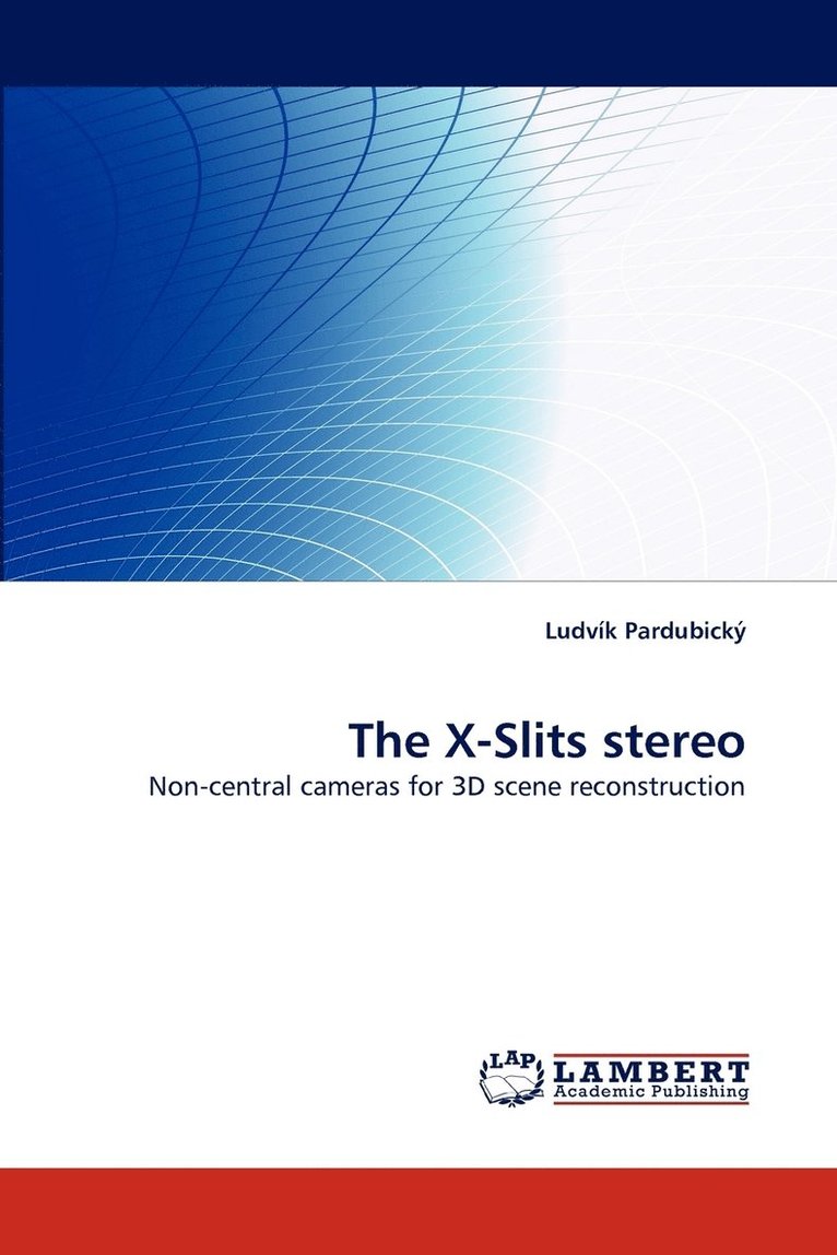 The X-Slits Stereo 1