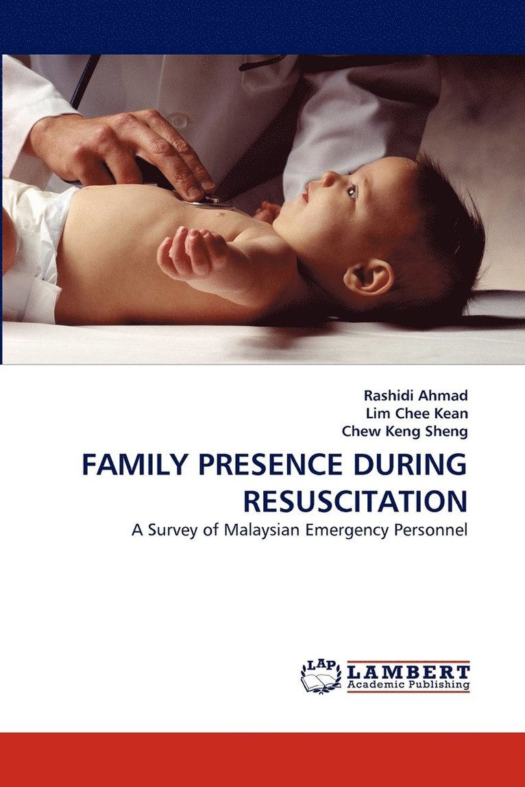 Family Presence During Resuscitation 1