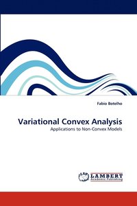 bokomslag Variational Convex Analysis