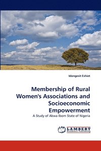 bokomslag Membership of Rural Women's Associations and Socioeconomic Empowerment