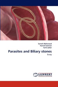 bokomslag Parasites and Biliary Stones