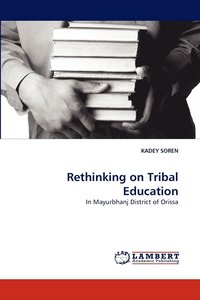 bokomslag Rethinking on Tribal Education