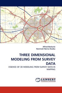 bokomslag Three Dimensional Modeling from Survey Data