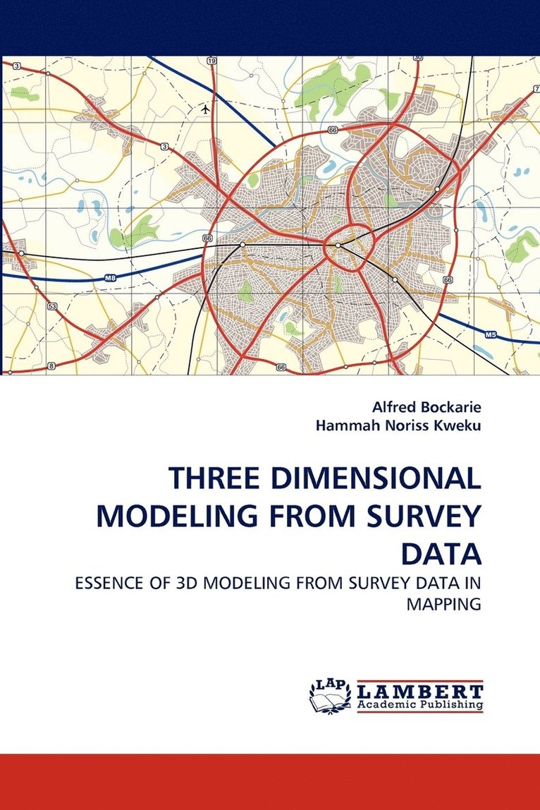 Three Dimensional Modeling from Survey Data 1