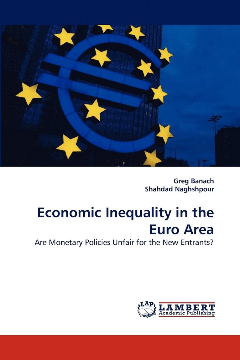 Economic Inequality in the Euro Area 1