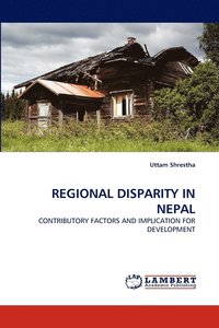 bokomslag Regional Disparity in Nepal