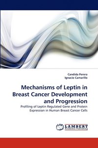 bokomslag Mechanisms of Leptin in Breast Cancer Development and Progression