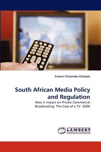 bokomslag South African Media Policy and Regulation