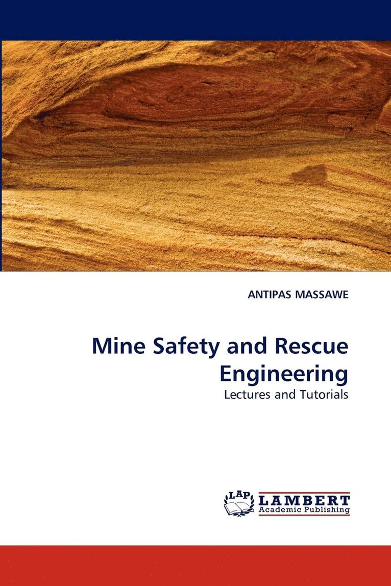 Mine Safety and Rescue Engineering