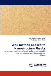bokomslag Wkb Method Applied to Nanostructure Physics