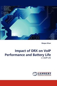 bokomslag Impact of Drx on Voip Performance and Battery Life