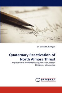 bokomslag Quaternary Reactivation of North Almora Thrust