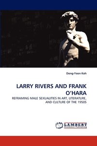 bokomslag Larry Rivers and Frank O'Hara