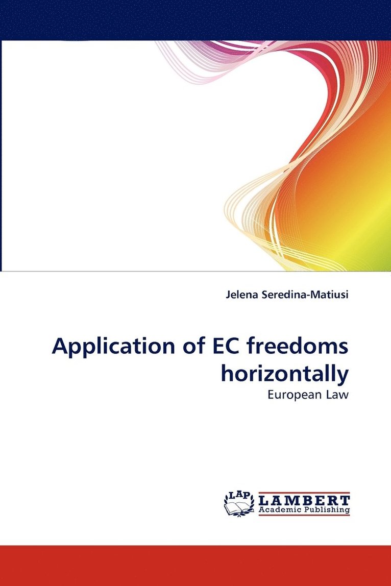 Application of EC Freedoms Horizontally 1