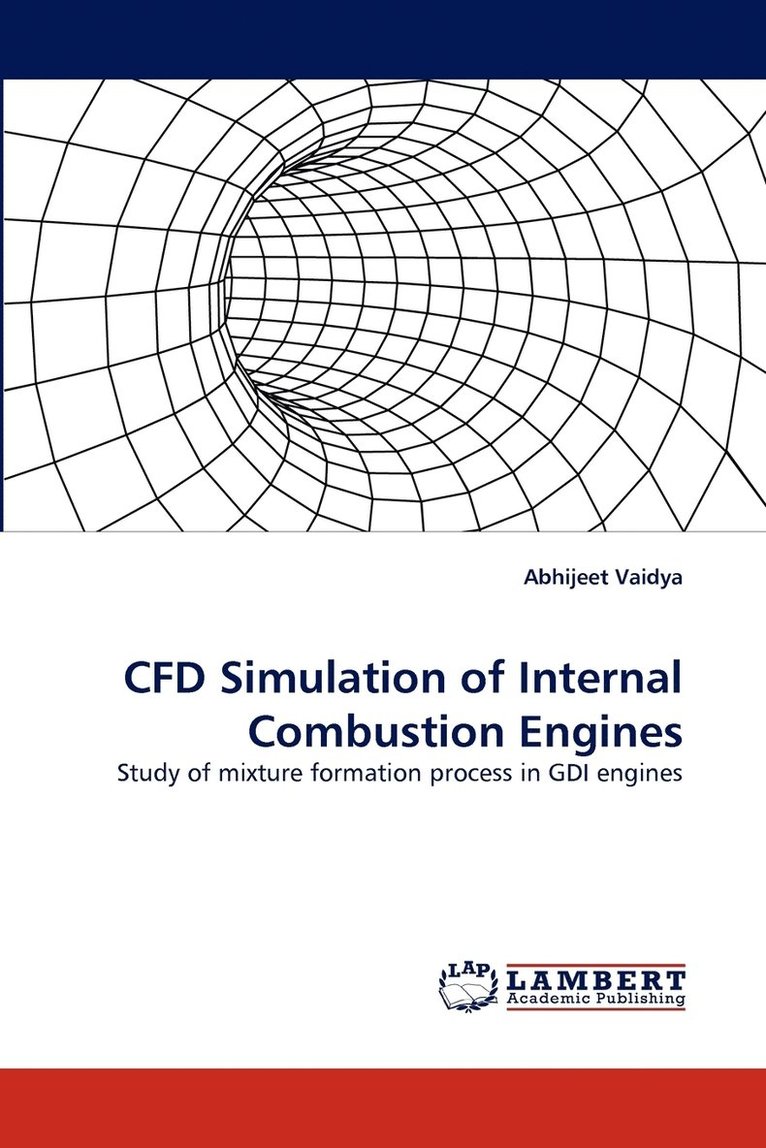 Cfd Simulation of Internal Combustion Engines 1