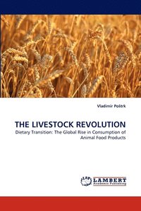 bokomslag The Livestock Revolution