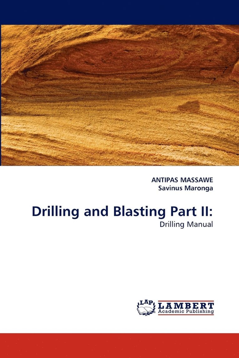 Antipas Massawe, Savinus Maronga - Drilling and Blasting Part II, Häftad