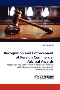 bokomslag Recognition and Enforcement of Foreign Commercial Arbitral Awards