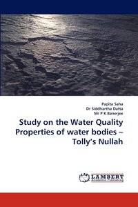 bokomslag Study on the Water Quality Properties of Water Bodies - Tolly's Nullah