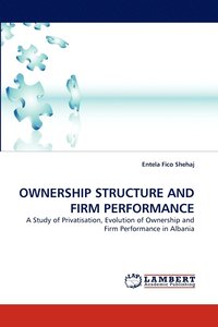 bokomslag Ownership Structure and Firm Performance