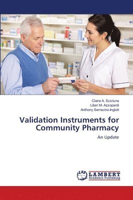 Validation Instruments for Community Pharmacy 1
