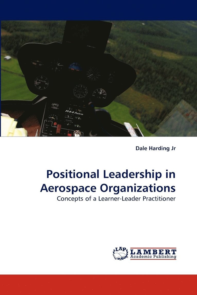 Positional Leadership in Aerospace Organizations 1