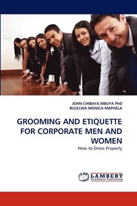 bokomslag Grooming and Etiquette for Corporate Men and Women