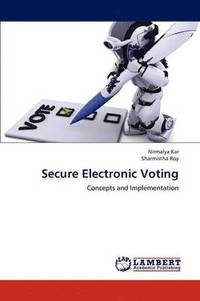 bokomslag Secure Electronic Voting