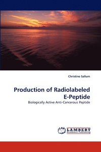 bokomslag Production of Radiolabeled E-Peptide