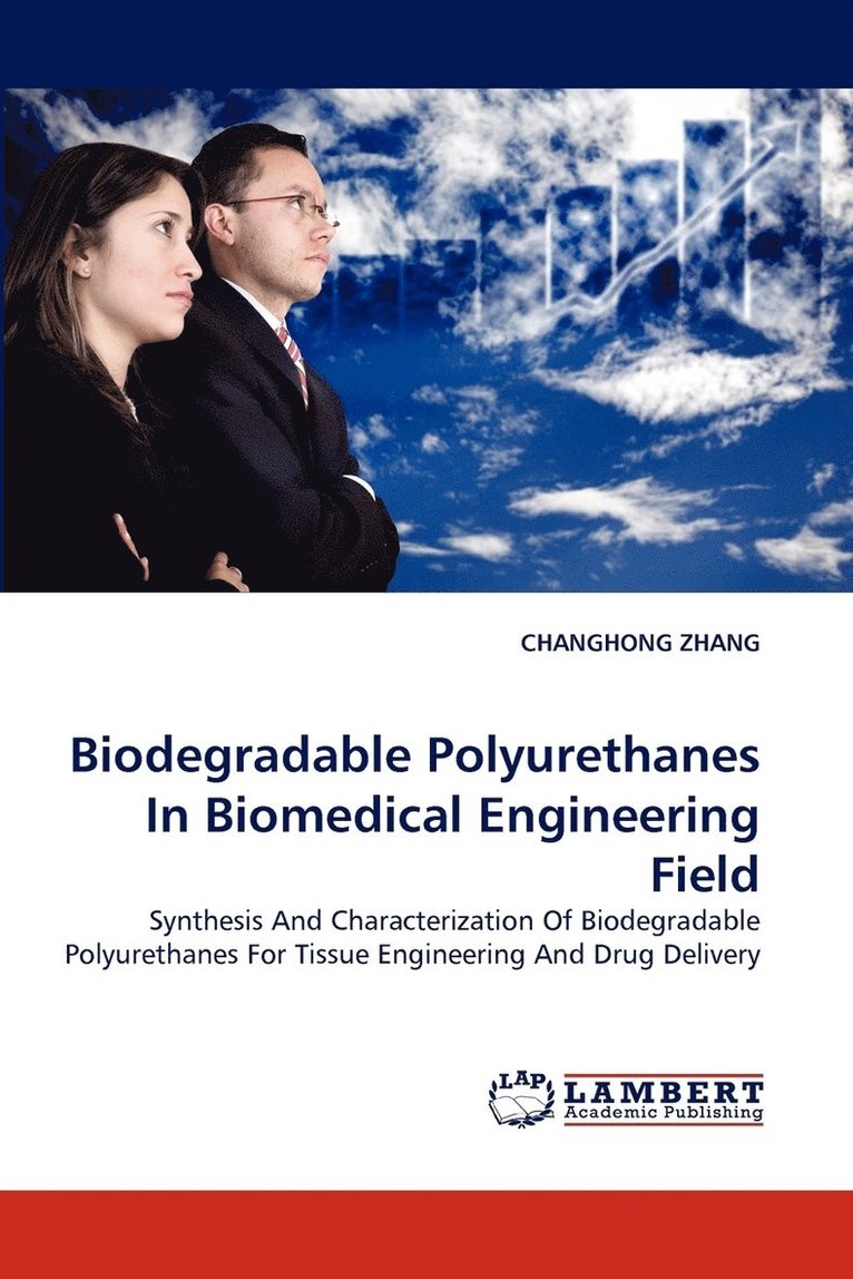 Biodegradable Polyurethanes In Biomedical Engineering Field 1