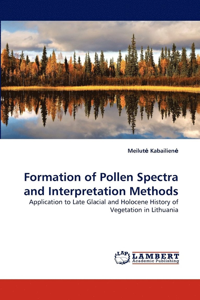 Formation of Pollen Spectra and Interpretation Methods 1