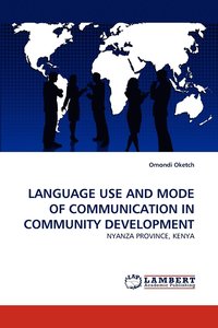 bokomslag Language Use and Mode of Communication in Community Development