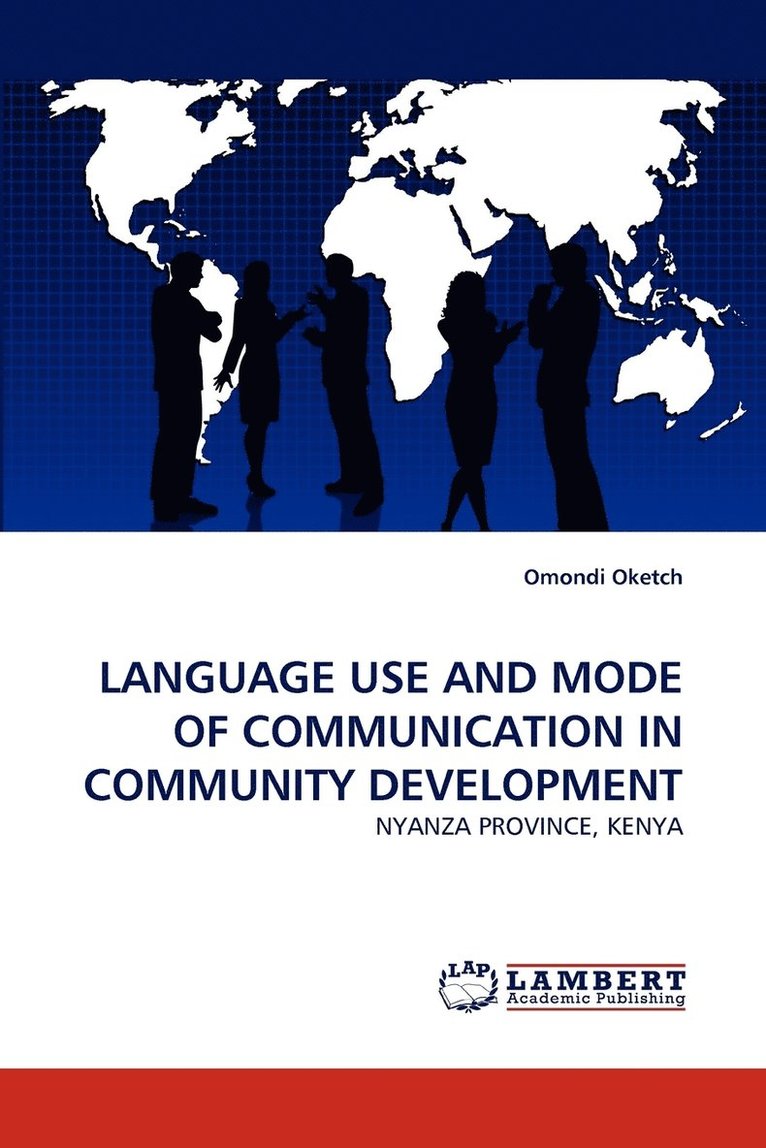 Language Use and Mode of Communication in Community Development 1