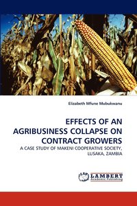 bokomslag Effects of an Agribusiness Collapse on Contract Growers