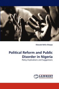 bokomslag Political Reform and Public Disorder in Nigeria