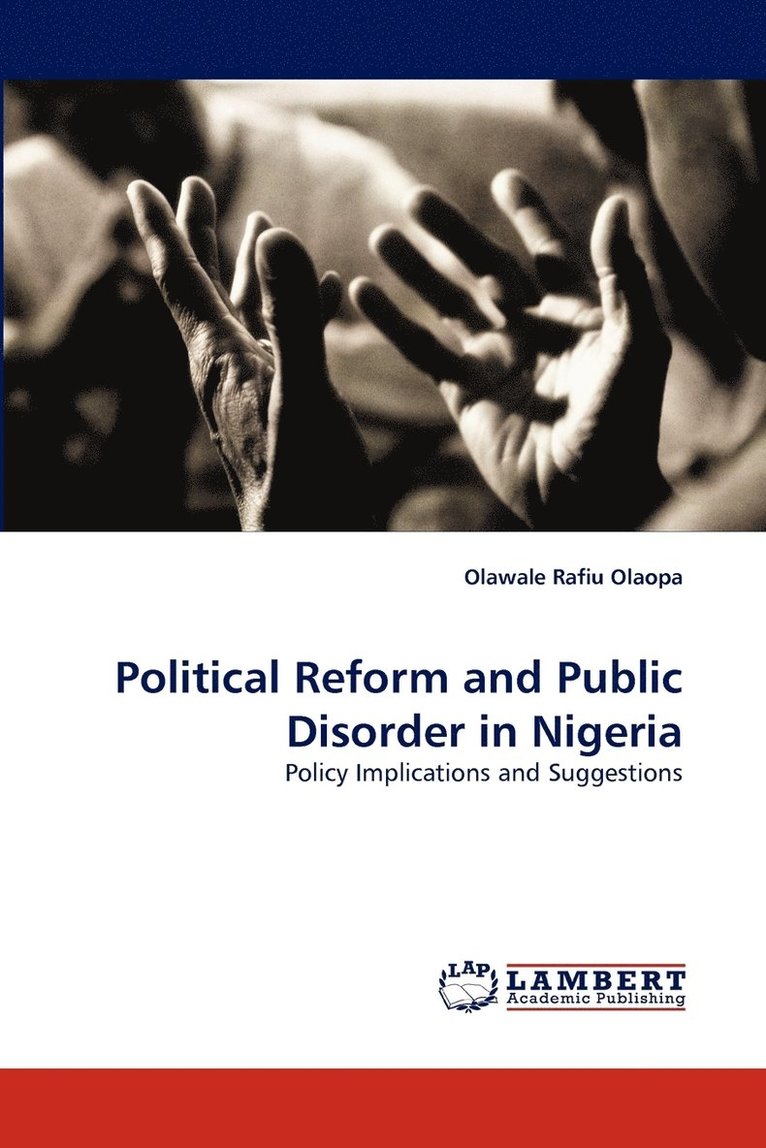 Political Reform and Public Disorder in Nigeria 1