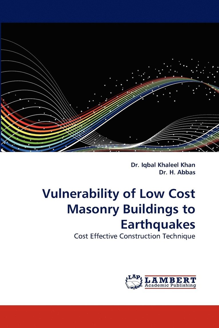 Vulnerability of Low Cost Masonry Buildings to Earthquakes 1