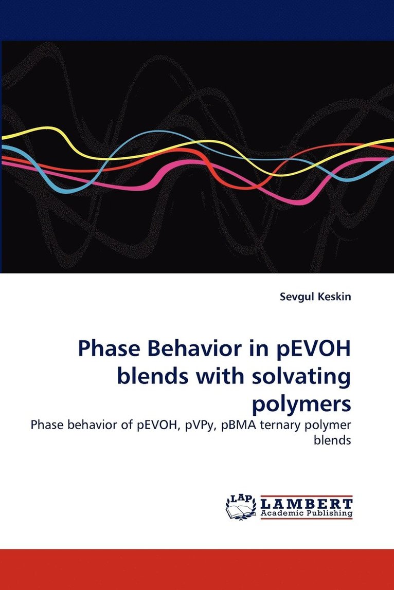 Phase Behavior in pEVOH blends with solvating polymers 1