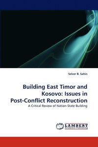 bokomslag Building East Timor and Kosovo